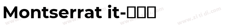 Montserrat it字体转换